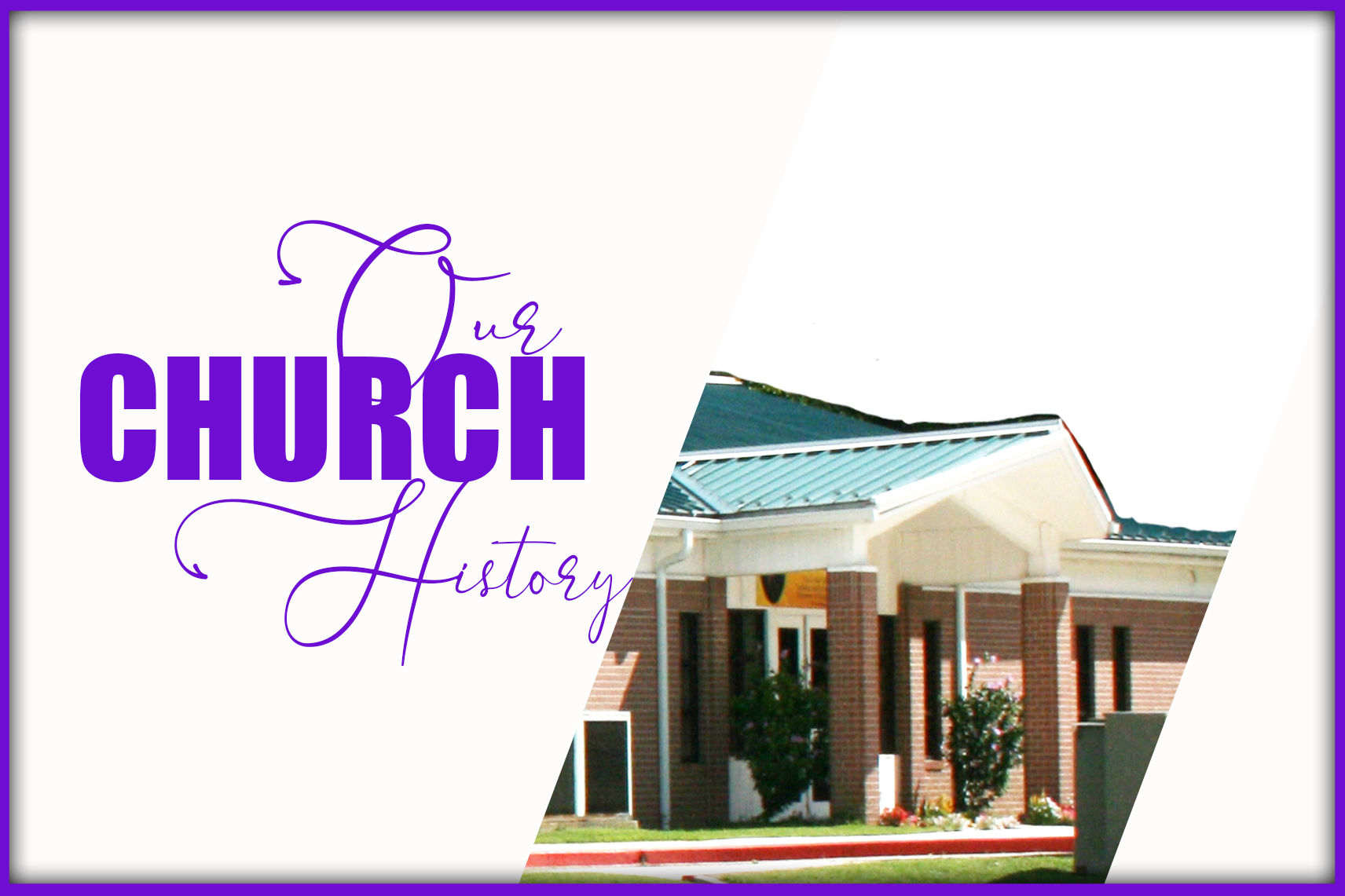 Our Church History